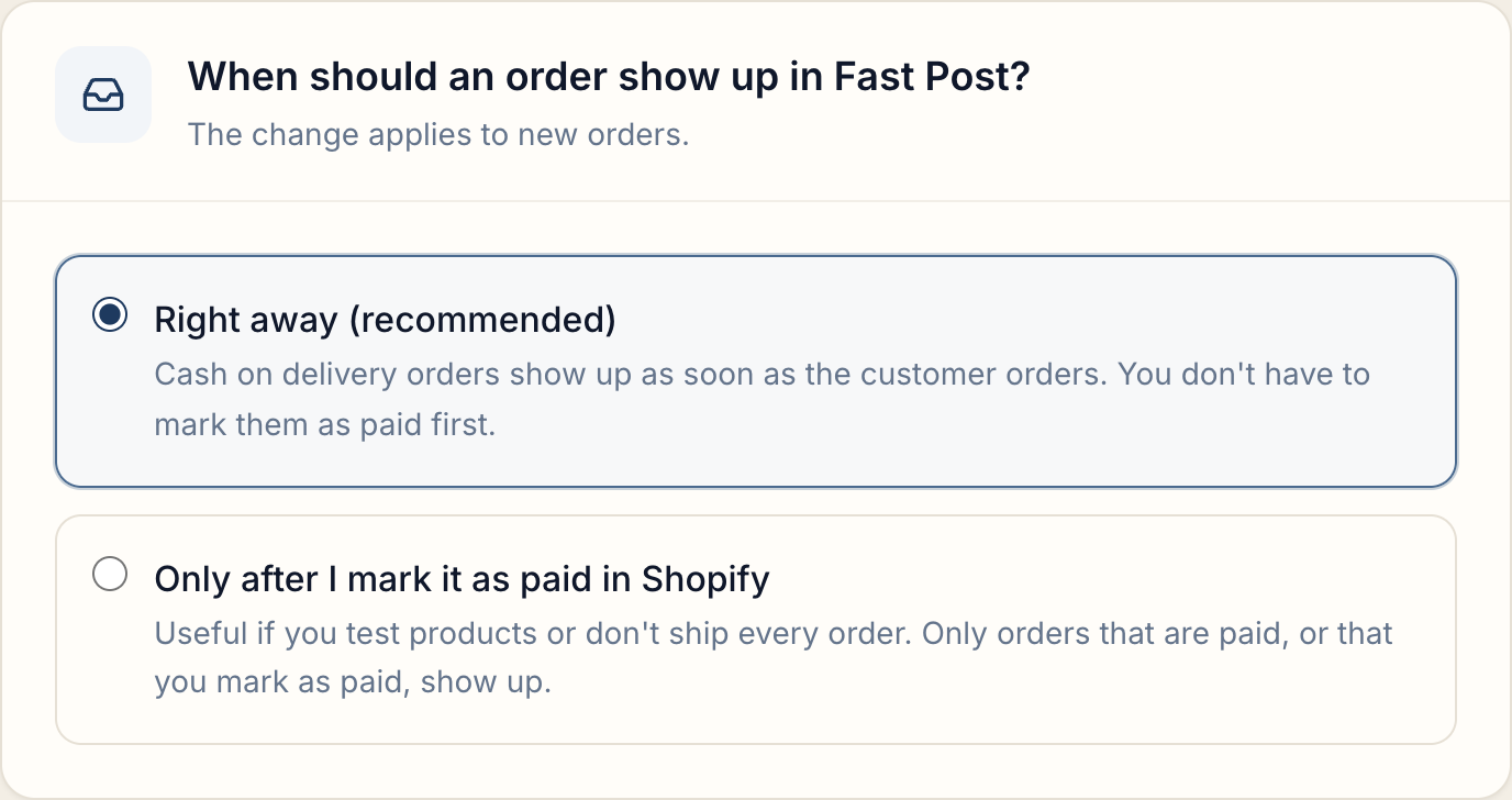 Choice of when an order comes into Fast Post